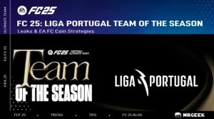  FC 25: Liga Portugal Team of the Season Leaks & EA FC Coin Strategies